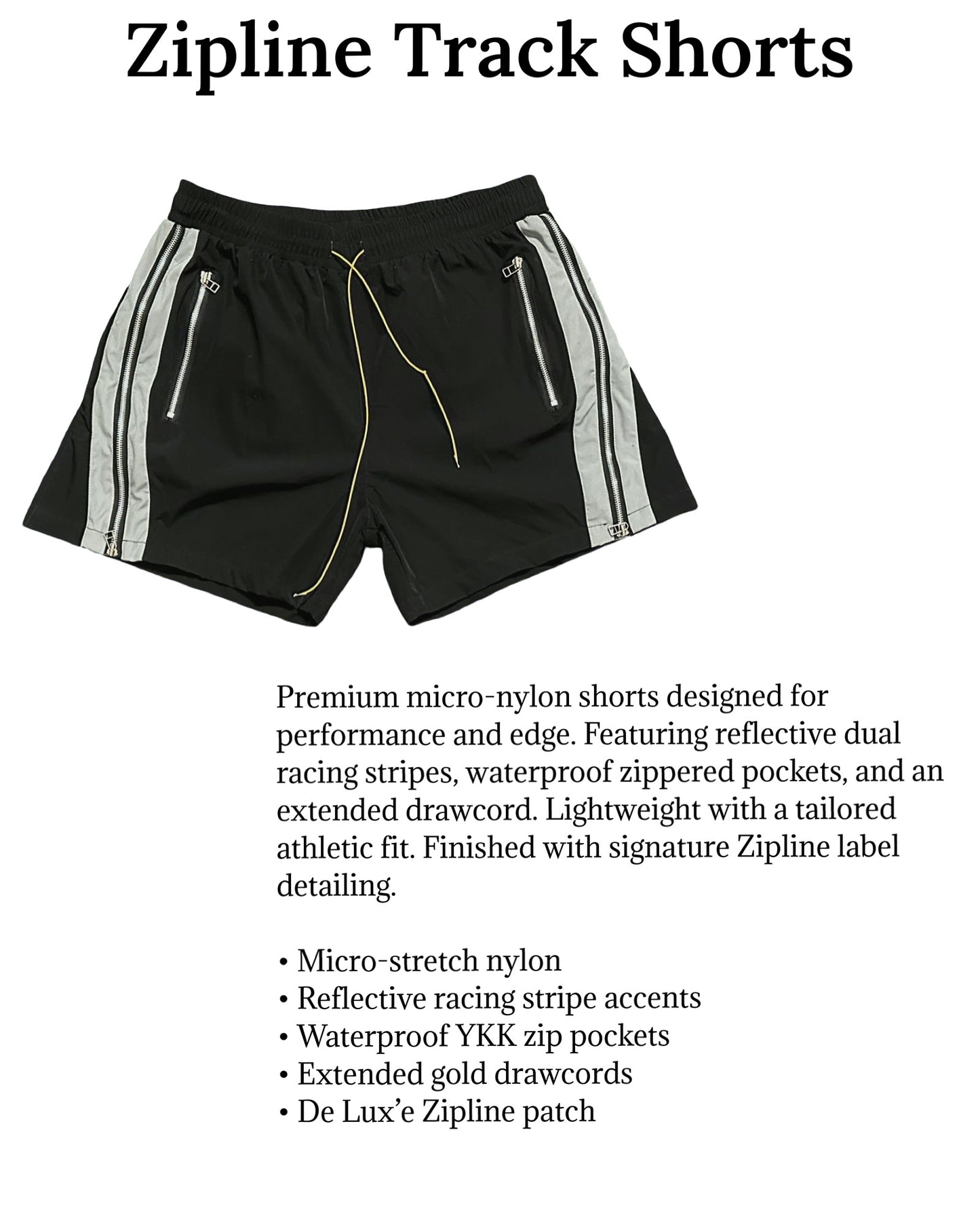 Zipline Track Shorts